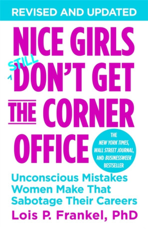Nice Girls Don´t Get the Corner Office