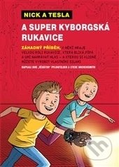 Nick a Tesla a super kyborgská rukavice