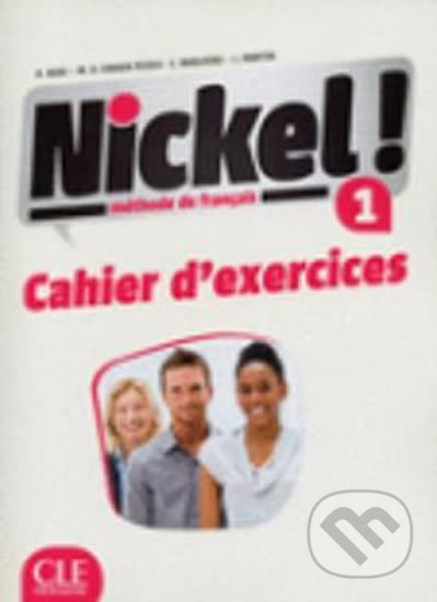 Nickel! 1 A1: Cahier d´exercices
