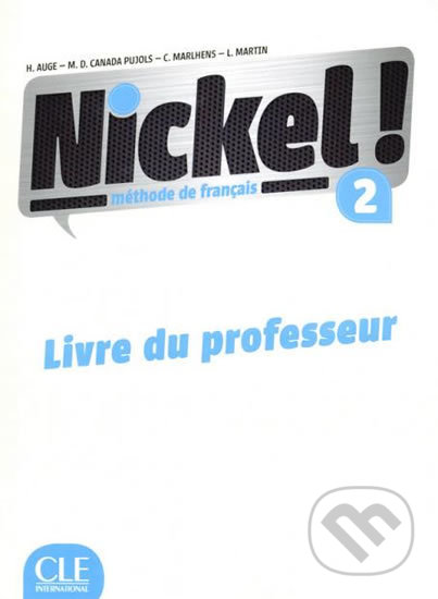 Nickel! 2 (A2/B1): Guide pédagogique
