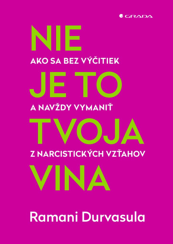 Nie je to tvoja vina - Ramani Durvasula
