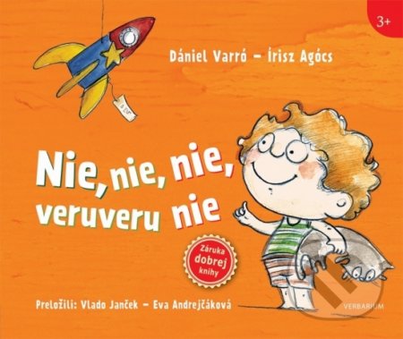 Nie, nie, nie, veruveru, nie