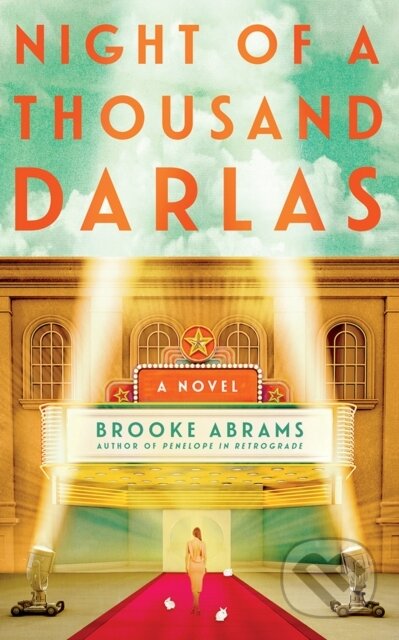 Night of a Thousand Darlas (A Novel)