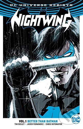 Nightwing (Volume 1) (Better Than Batman)