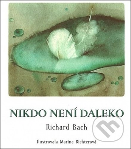 Nikdo není daleko