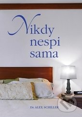 Nikdy nespi sama