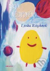 Nikdy nezapomeň