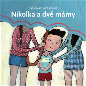 Nikolka a dvě mámy