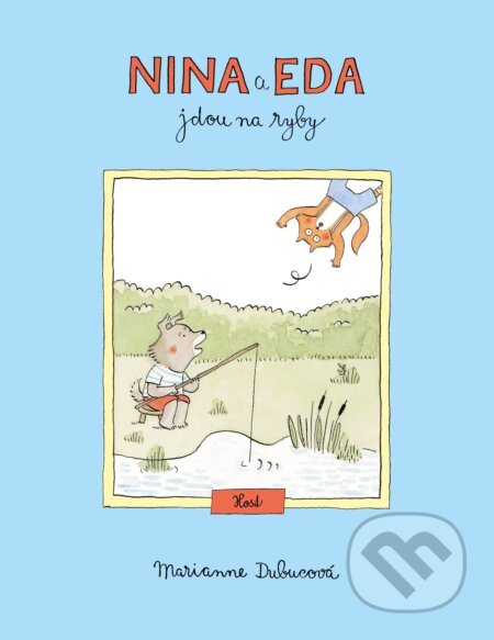 Nina a Eda jdou na ryby