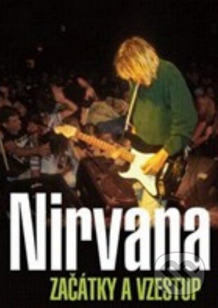 Nirvana (Začátky a vzestup)