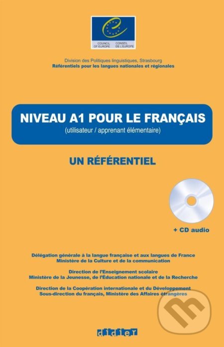 Niveau A1: pour le Francais Livre + CD audio