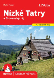 Nízké Tatry a Slovenský ráj - Rother - Martin Moder