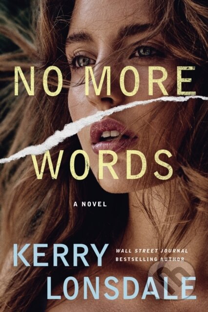 No More Words (A Novel)
