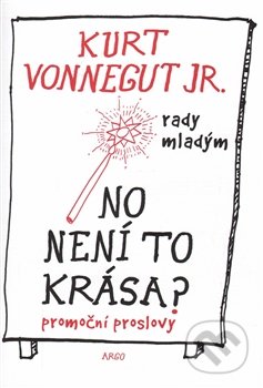 No není to krása? (rady mladým)