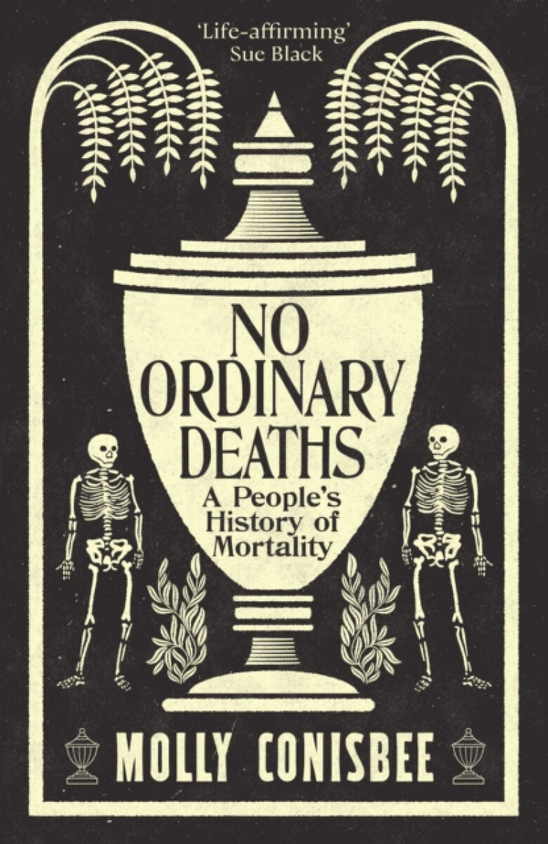 No Ordinary Deaths