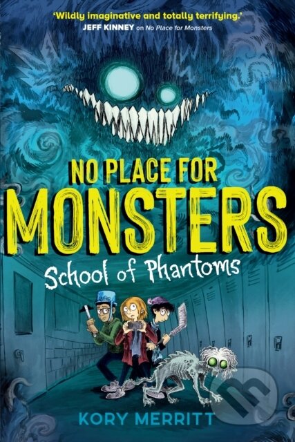 No Place for Monsters: School of Phantoms