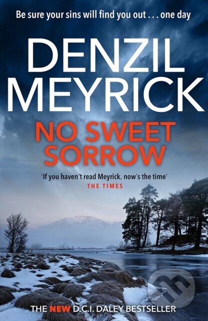 No Sweet Sorrow (A D.C.I. Daley Thriller)