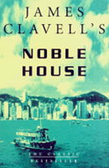 Noble House - James Clavell