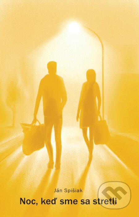 Noc, keď sme sa stretli