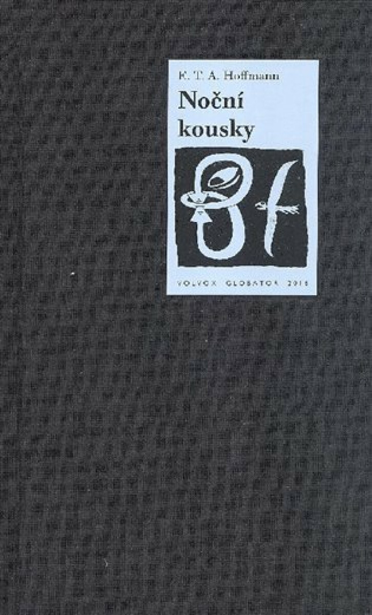Noční kousky - Luboš Drtina, Ernst Theodor Amadeus Hoffmann