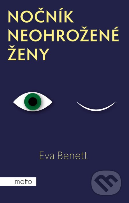 Nočník neohrožené ženy