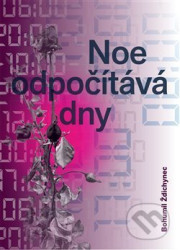 Noe odpočítává dny