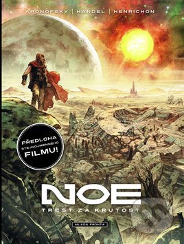 NOE: Trest za krutost (1. díl)