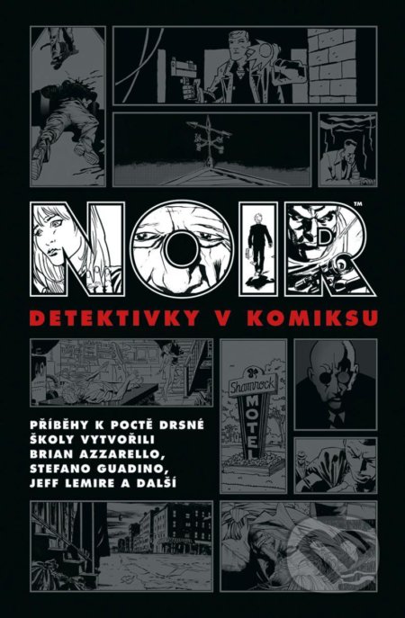 Noir: Detektivky v komiksu