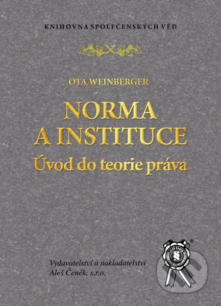 Norma a instituce (Úvod do teorie práva)