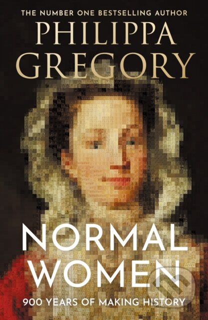 Normal Women (900 Years of Making History)