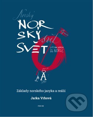 Norský svět (Základy norského jazyka a reálií)