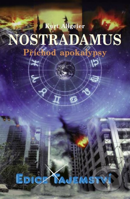 Nostradamus (Příchod apokalypsy)