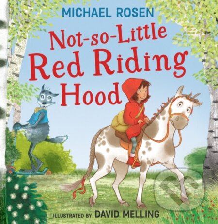 Not-So-Little Red Riding Hood