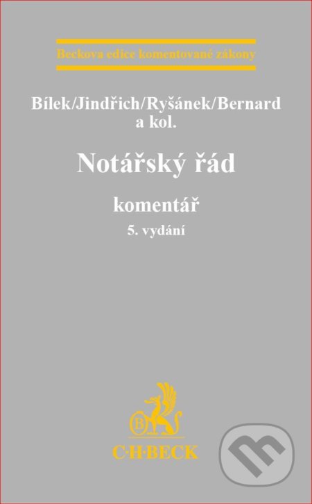 Notářský řád (Komentář - 5. vydání)