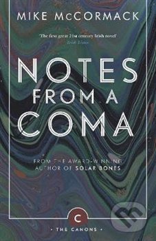 Notes from a Coma