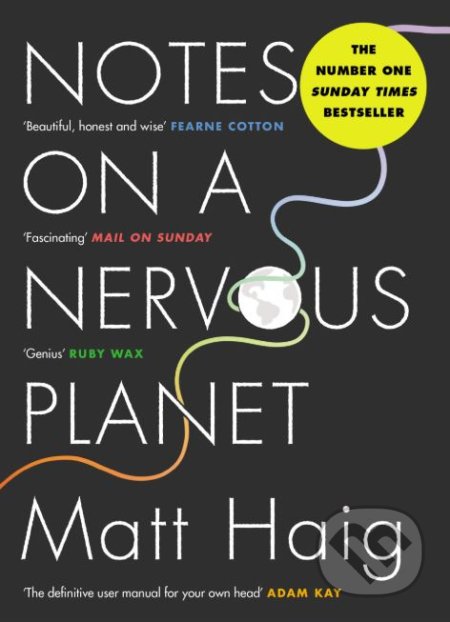 Notes on a Nervous Planet