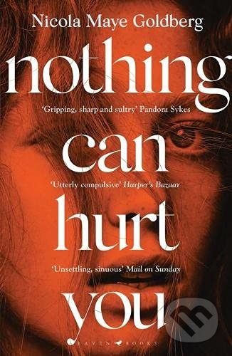 Nothing Can Hurt You