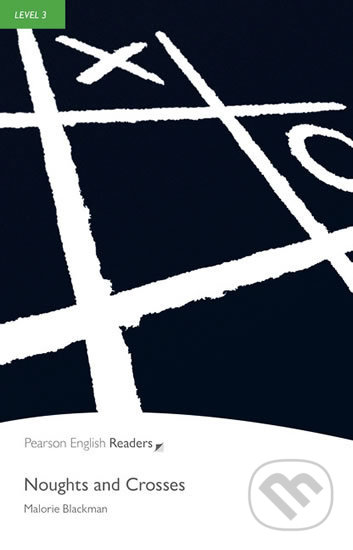 Noughts and Crosses (Level 3 - Bk/MP3 Pack)