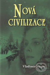 Nová civilizace 8/1 (Anastasia 8/1)