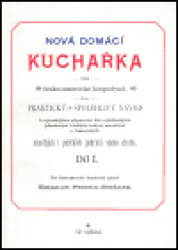 Nová domácí kuchařka díl I. (pro česko-americké hospodyně) - kniha z kategorie Kuchařky