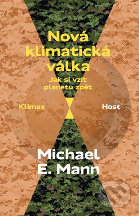 Nová klimatická válka (Jak si vzít planetu zpět)