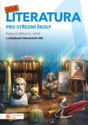 Nová literatura 1 - pracovní sešit