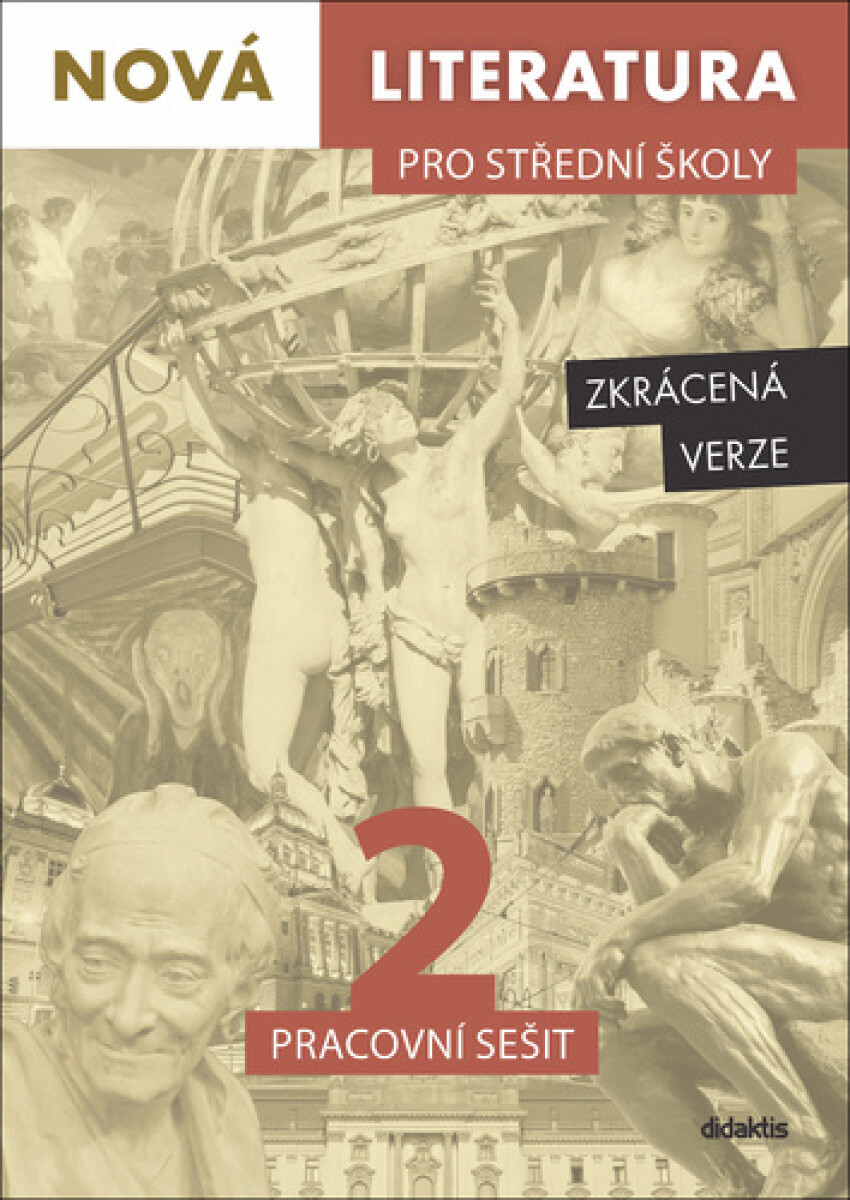 Nová literatura pro střední školy 2 (Pracovní sešit