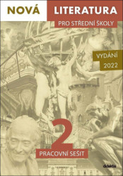 Nová literatura pro střední školy 2 (Pracovní sešit) - kniha z kategorie Střední školy