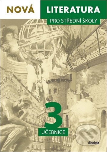 Nová literatura pro střední školy 3 - učebnice