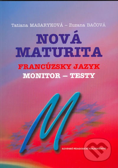 Nová maturita - Francúzsky jazyk - Monitor