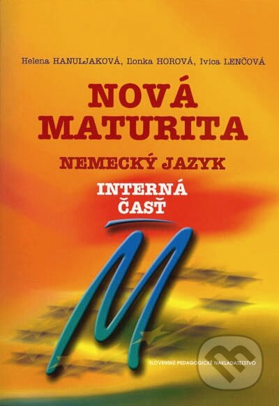 Nová maturita - Nemecký jazyk - interná časť