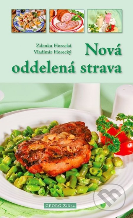 Nová oddelená strava