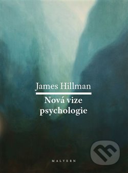 Nová vize psychologie (Re-Visioning Psychology)