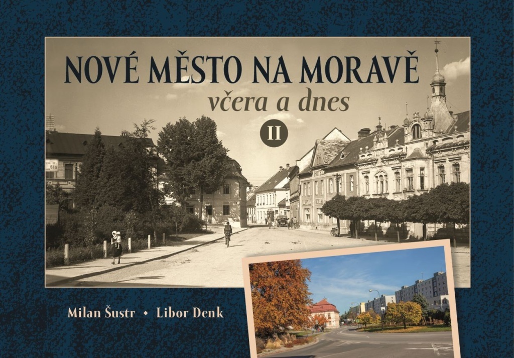 Nové Město na Moravě včera a dnes II